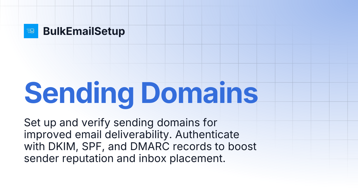 Sending Domains | BulkEmailSetup